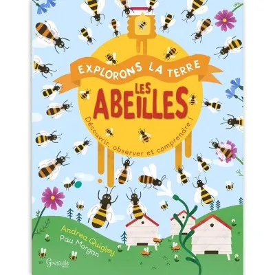 Explorons la Terre : les abeilles