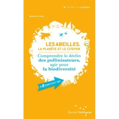 Les abeilles, la planète et le citoyen