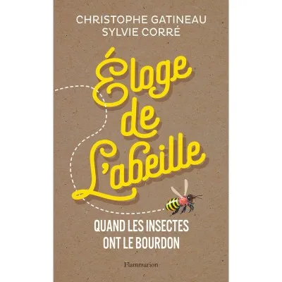Eloge de l’abeille
