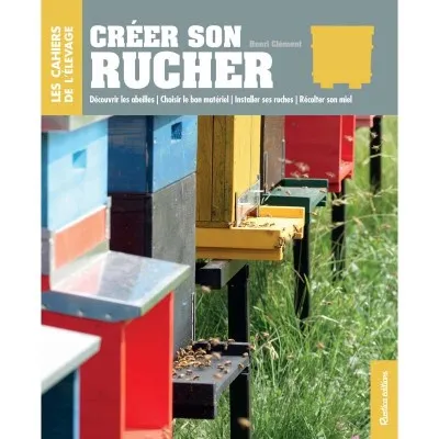 Créer son rucher