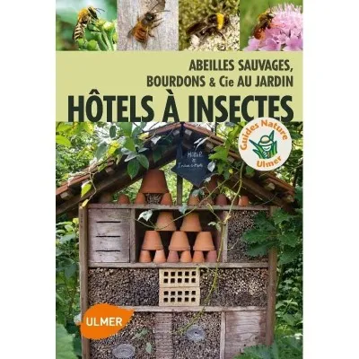 Hôtels à insectes