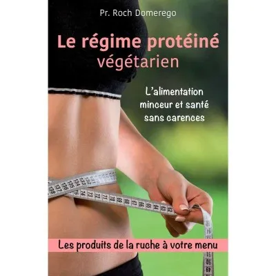 Le régime protéiné végétarien