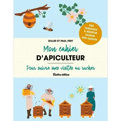 Mon cahier d’apiculteur
