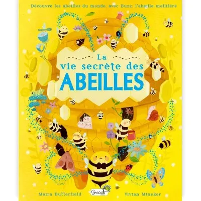 La vie secrète des abeilles