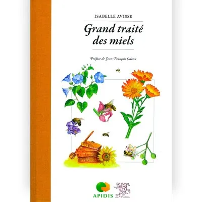 Grand traité des miels