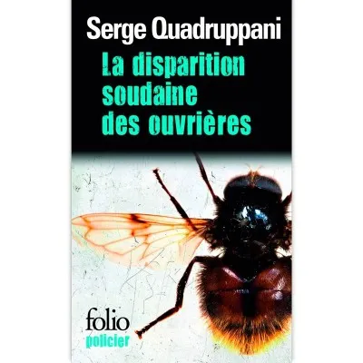 La disparition soudaine des ouvrières