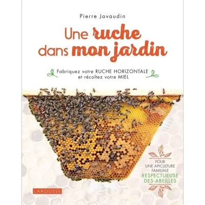 Une ruche dans mon jardin