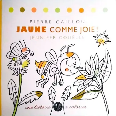 Livre "Jaune comme joie"