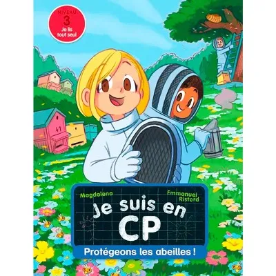 Protégeons les abeilles ! Je suis en CP - Niveau 3
