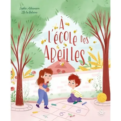 Livre "A l'école des abeilles"