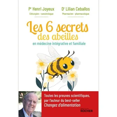 Livre "Les 6 secrets des abeilles" du Professeur Henri Joyeux