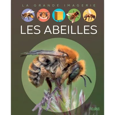 Livre "Les abeilles - la grande imagerie"
