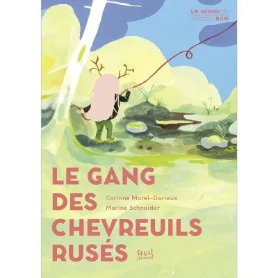 Livre "Le gang des chevreuils rusés" - roman jeunesse de Corinne Morel-Darleux
