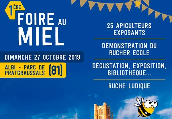 NOUVEAU: 1ère Foire au Miel à ALBI