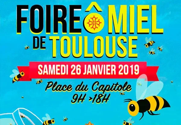 Foire Ô Miel de Toulouse - 4ème édition